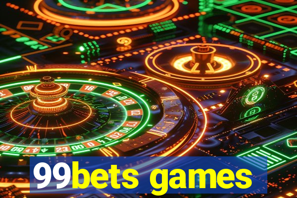 99bets games